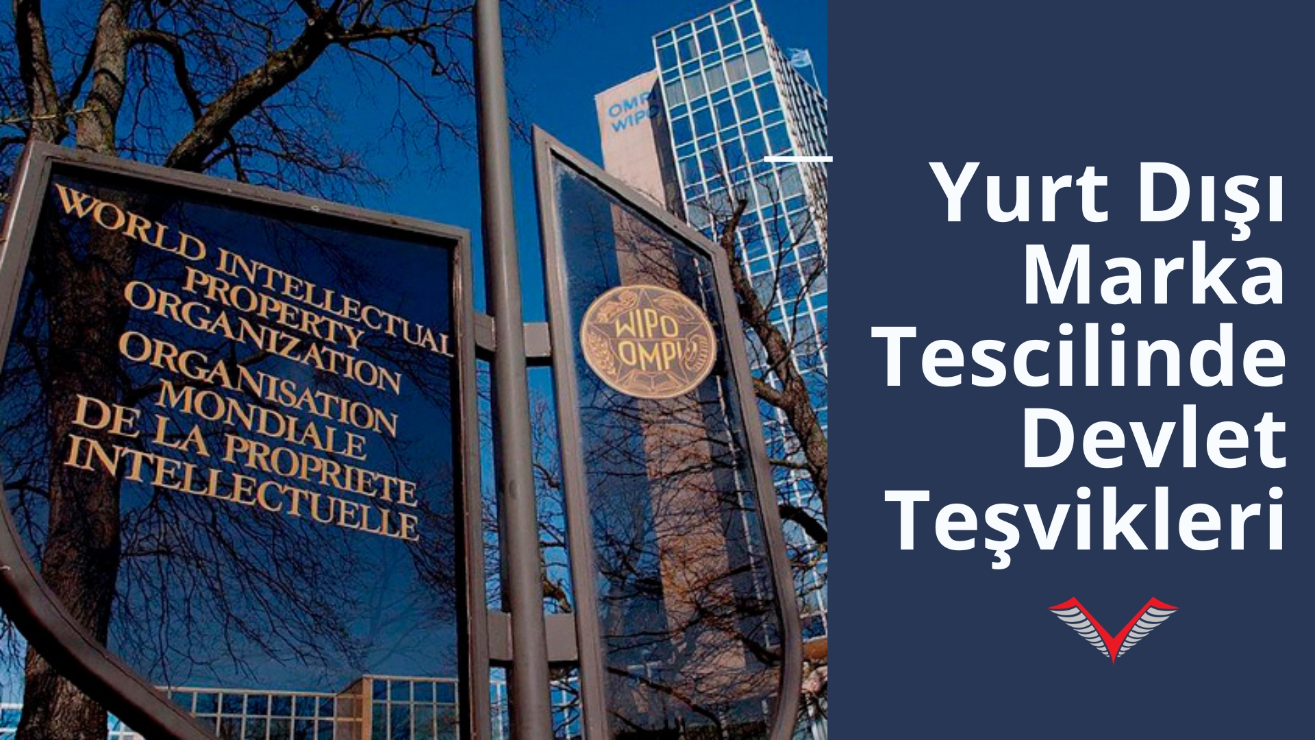 Yurtdışı Marka Tescili Devlet Desteği